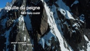 Aiguille du Peigne(Couloir Beuf-Sara) First ski and snowboard descent. 9/02/2020