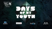 Days of My Youth TRAILER