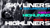 SKYLINERS - A Documentary by Seb Montaz