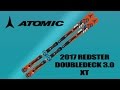 2017 Atomic Redster Doubledeck 3.0 XT Ski Test with Wolfgang Mayrhofer and Ron Kipp