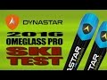 2016 Dynastar Omeglass Pro Ski Test With Buck Latta